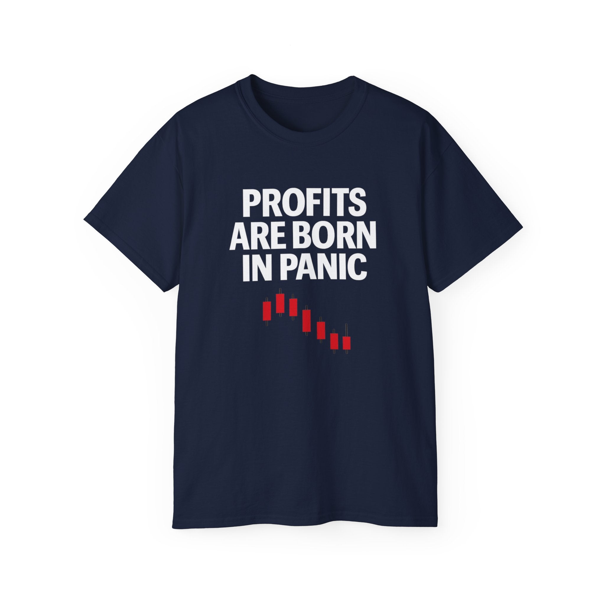Profits Are Born in Panic Unisex Tee, Funny Trading Shirt, Stock Market Humor, Gift for Traders, Motivational Tee, Casual Outing T-Shirt